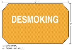 3M™ Diamond Grade™ Damage Control Sign 3MN044DG, "DESMOKING", 10 in x 6
in, 10/Package