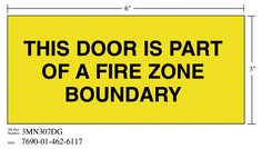 3M™ Diamond Grade™ Fire Fighting Sign 3MN307DG, "THIS…BOUNDARY", 7 in x
3 in, 10/Package