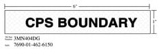 3M™ Diamond Grade™ Ventilation Sign 3MN404DG, "CPS BOUNDARY", 7 in x 1
in, 10/Package